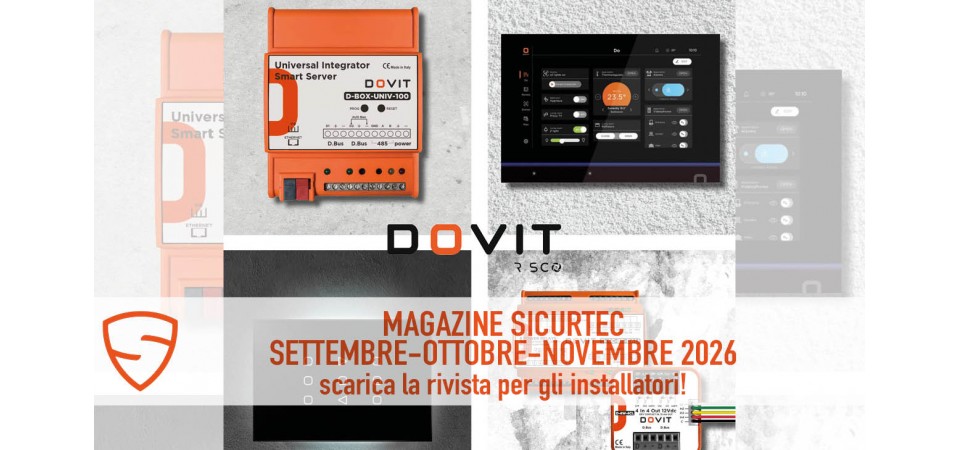 _Magazine Sicurtec Settembre Ottobre Novembre 2026: scarica la rivista per l'installatore 
